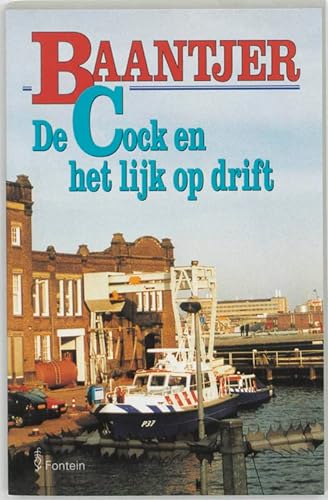 Stock image for De Cock En Het Lijk Op Drift for sale by ThriftBooks-Atlanta