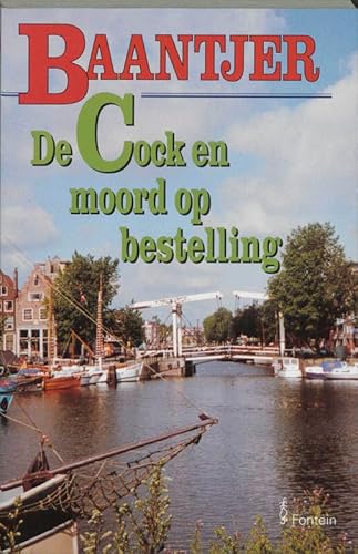 Beispielbild fr De Cock en moord op bestelling (Baantjer, Band 57) zum Verkauf von Buchmarie
