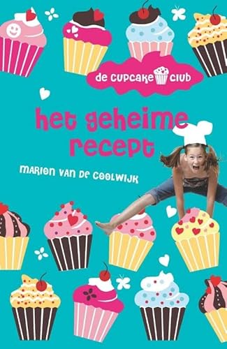 Beispielbild fr Het geheime recept (De Cupcakeclub) (Dutch Edition) zum Verkauf von Better World Books Ltd