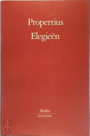 Beispielbild fr Elegien. Vertaald, ingeleid en van aantekeningen voorzien door W.A.M. Peters. zum Verkauf von Scrinium Classical Antiquity