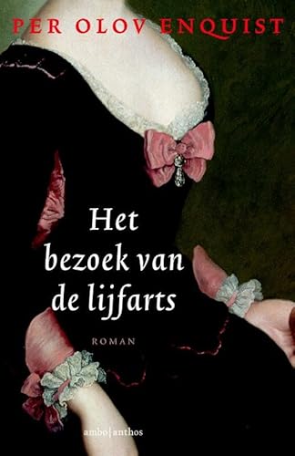 Beispielbild fr Het bezoek van de lijfarts (Dutch Edition) zum Verkauf von Better World Books: West