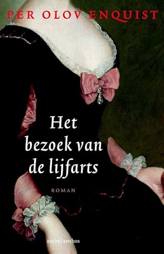 9789026318382: Het bezoek van de lijfarts: roman (Dutch Edition)