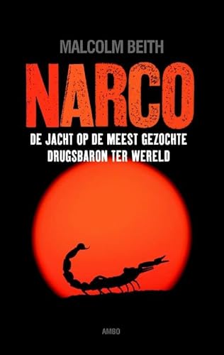 Beispielbild fr Narco: de jacht op de meest gezochte drugsbaron ter wereld zum Verkauf von medimops