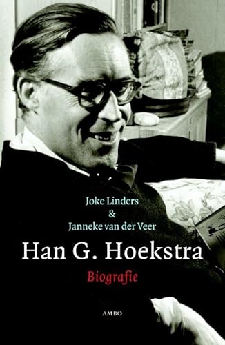 Imagen de archivo de Han G. Hoekstra / Biografie a la venta por Louis Tinner Bookshop