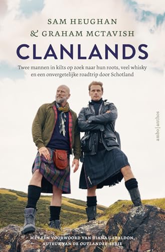 Imagen de archivo de Clanlands: twee mannen in kilts op zoek naar hun roots, veel whisky en een onvergetelijke roadtrip door Schotland a la venta por AwesomeBooks