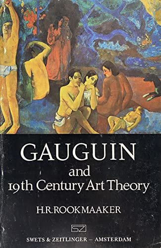 9789026501517: Gauguin and 19th Century Art Theory