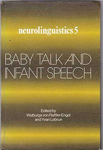 Beispielbild fr Baby Talk and Infant Speech zum Verkauf von Anybook.com