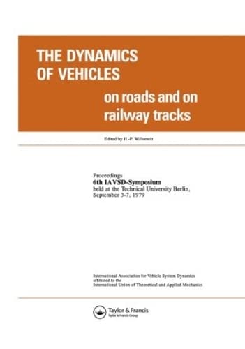 Imagen de archivo de The Dynamics of Vehicles on Roads and on Tracks a la venta por Blackwell's