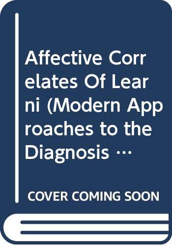 9789026503412: Affective Correlates Of Learni (Modern Approaches to the Diagnosis and Instruction of Multihandicapped Children Series, Vol15)