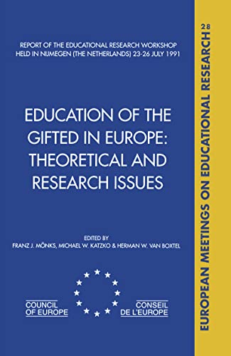 Stock image for Education of the Gifted in Europe : Theoretical and Research Issues (Part A: Volume 28) for sale by BookOrders