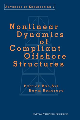 Stock image for Nonlinear Dynamics of Compliant Offshore Structures for sale by Blackwell's