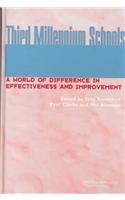 Stock image for Third Millennium Schools : A World of Difference in Effectiveness and Improvement for sale by Better World Books: West