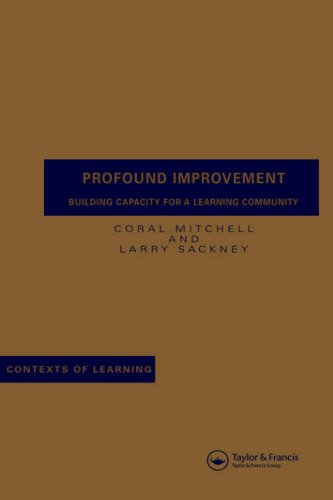 Stock image for Profound Improvement: Building Capacity for a Learning Community (Contexts of Learning) for sale by SecondSale