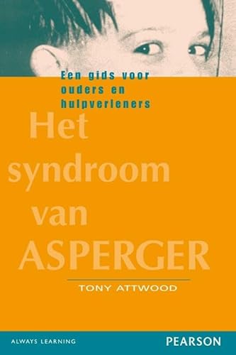 Beispielbild fr Het syndroom van Asperger: een gids voor ouders en hulpverleners zum Verkauf von Buchpark