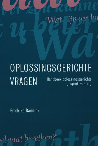 9789026517808: Oplossingsgerichte vragen: handboek oplossingsgerichte gespreksvoering