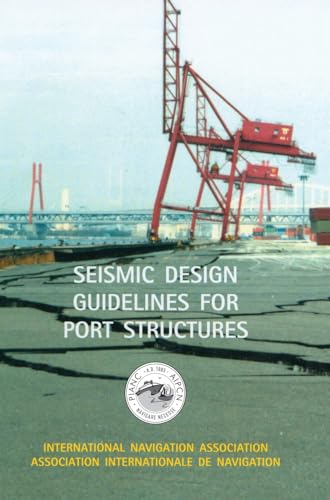 9789026518188: Seismic Design Guidelines for Port Structures