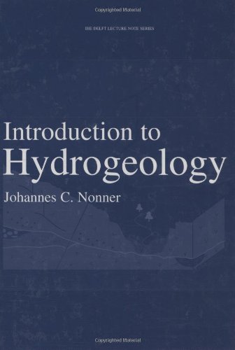 9789026518690: Introduction to Hydrogeology: Unesco-IHE Delft Lecture Note Series (UNESCO-IHE Lecture Note Series)