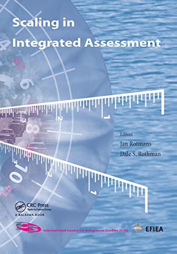 Stock image for SCALING IN INTEGRATED ASSESSMENT (Integrated Assessment Series, 2) for sale by Mispah books