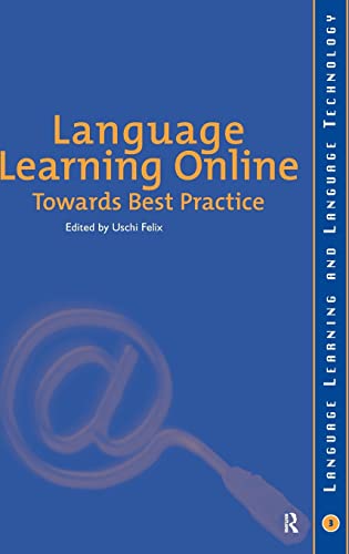 Beispielbild fr Language Learning Online: Towards Best Practice (Language Learning and Language Technology,) zum Verkauf von Anybook.com