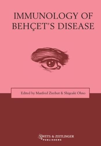 Imagen de archivo de Immunology of Behcet's Disease a la venta por Bookmonger.Ltd