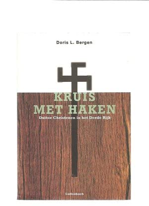 9789026606717: Kruis met haken. Duitse christenen in het Derde Rijk