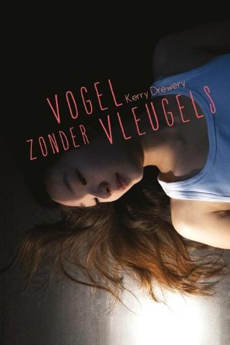 Beispielbild fr Vogel zonder vleugels (Dutch Edition) zum Verkauf von Better World Books Ltd