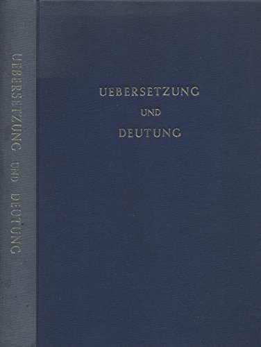 9789026607899: Übersetzung und Deutung: Studien zu dem Alten Testament und seiner Umwelt, Alexander Reinard Hulst gewidmet von Freunden und Kollegen (German Edition)