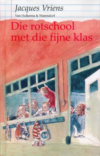 Stock image for Die rotschool met die fijne klas for sale by Better World Books Ltd