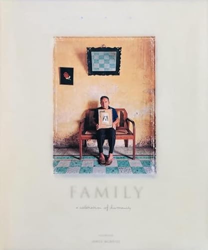 Stock image for Family. A Celebration of Humanity for sale by Pallas Books Antiquarian Booksellers