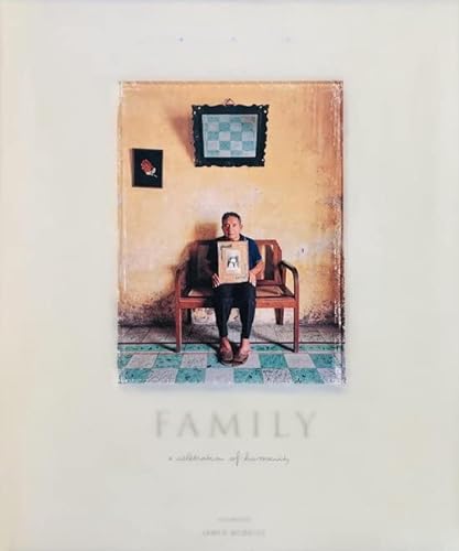 Stock image for Family. A Celebration of Humanity for sale by Pallas Books Antiquarian Booksellers