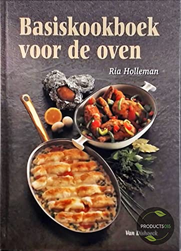 Beispielbild fr BASISKOOKBOEK VOOR DE OVEN (HERZIENE DR) zum Verkauf von medimops