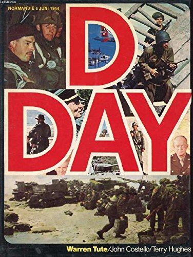 Imagen de archivo de D-Day. Normandie 6 juni 1944. Documentaire over de grootste militaire operatie in de Geschiedenis a la venta por Erwin Antiquariaat