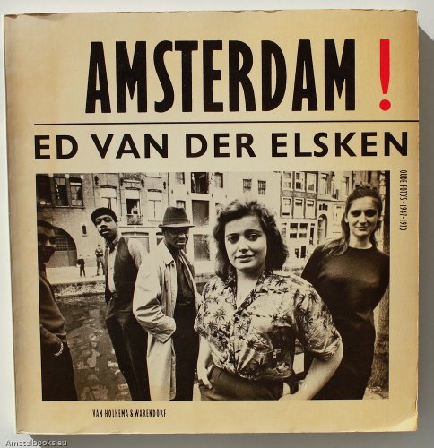 9789026949371: Amsterdam!: Oude fotos 19471970