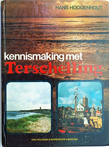 9789026949876: Kennismaking met Terschelling