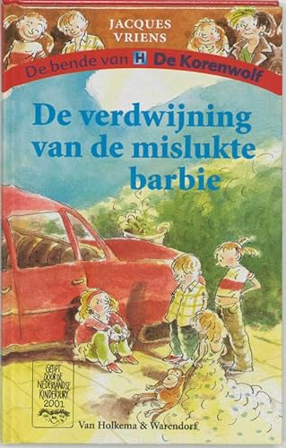 Stock image for De verdwijning van de mislukte barbie / druk 1 for sale by St Vincent de Paul of Lane County