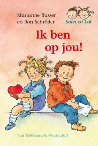 Stock image for Ik ben op jou (Koen en Lot) (Dutch Edition) for sale by Better World Books