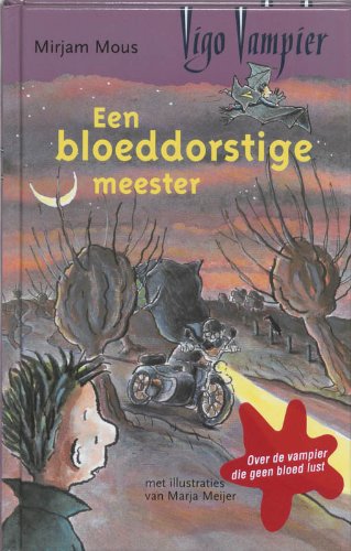 Stock image for Een bloeddorstige meester (Vigo Vampier) for sale by Better World Books Ltd