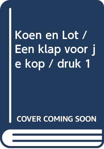 Stock image for Een klap voor je kop (Koen en Lot) for sale by medimops