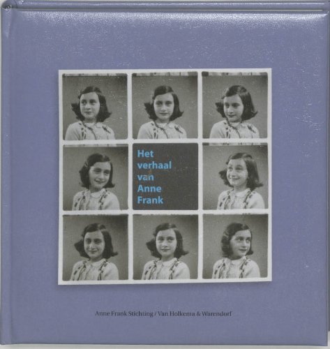 Imagen de archivo de Het verhaal van Anne Frank. a la venta por Antiquariat Eule