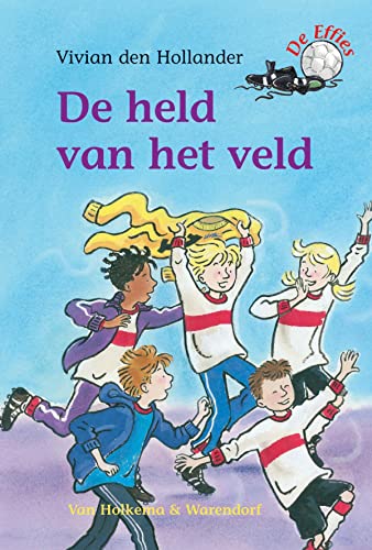 Stock image for De held van het veld (De Effies) (Dutch Edition) for sale by Better World Books Ltd
