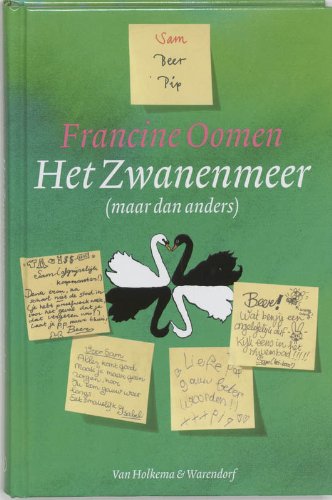 Imagen de archivo de Het Zwanenmeer (maar dan anders) (Sam, Beer en Pip, #1) a la venta por Better World Books Ltd