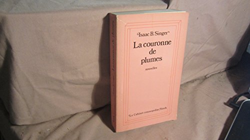 Stock image for La couronne de plumes : Et autres nouvelles (Le Cabinet cosmopolite) [Broch] for sale by Ammareal