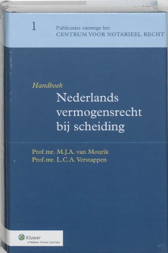 Beispielbild fr Handboek Nederlands vermogensrecht bij scheiding. 4e druk. zum Verkauf von Kloof Booksellers & Scientia Verlag
