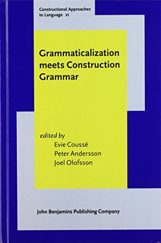 Imagen de archivo de Grammaticalization meets Construction Grammar (Constructional Approaches to Language) a la venta por Books From California