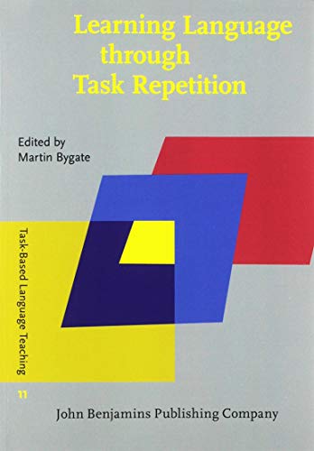 Stock image for Learning Language through Task Repetition (Task-Based Language Teaching) for sale by Books From California