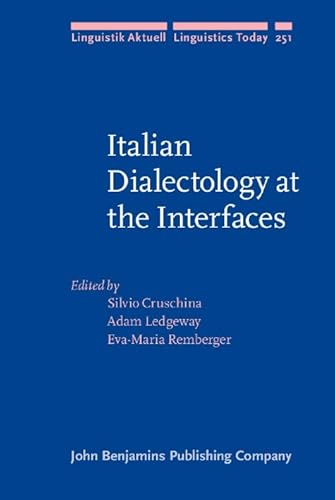 Imagen de archivo de Italian Dialectology at the Interfaces (Linguistik Aktuell/Linguistics Today) a la venta por Books From California