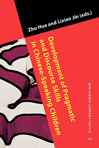 9789027202796: Development of Pragmatic and Discourse Skills in Chinese-Speaking Children: 60 (Benjamins Current Topics)