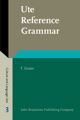 Beispielbild fr Ute Reference Grammar (Culture and Language Use) zum Verkauf von Books From California