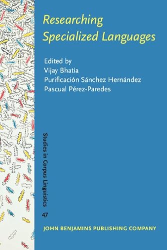 Imagen de archivo de Researching Specialized Languages (Studies in Corpus Linguistics) a la venta por Books From California