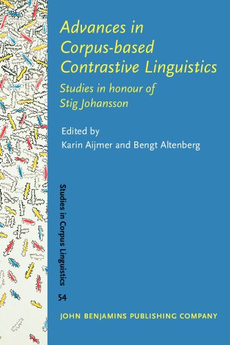 Stock image for Advances in Corpus-based Contrastive Linguistics: Studies in honour of Stig Johansson (Studies in Corpus Linguistics) for sale by Books From California